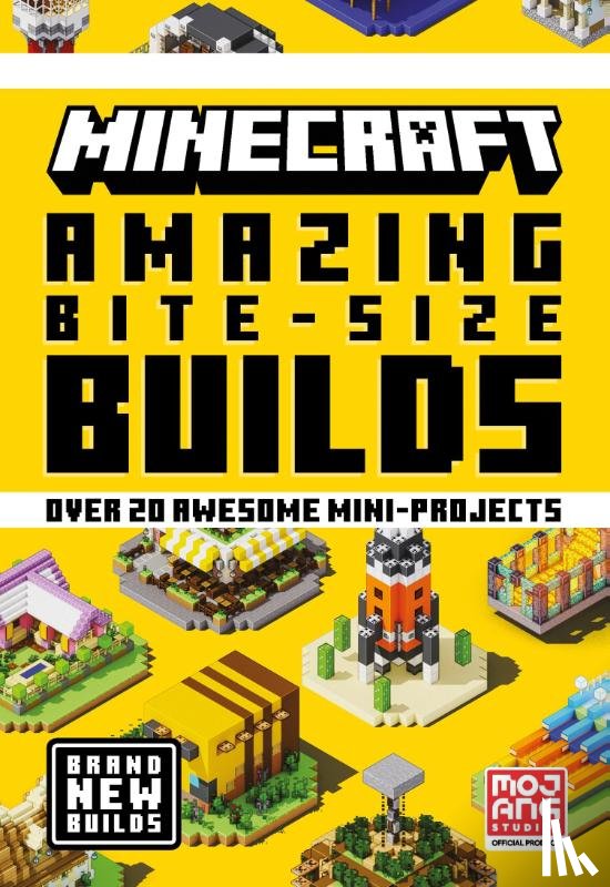 Mojang AB - Minecraft Amazing Bite Size Builds