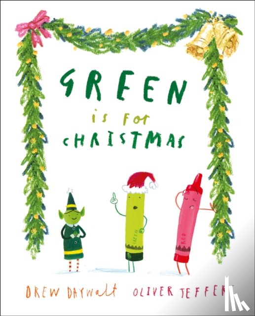 Daywalt, Drew - Green is for Christmas