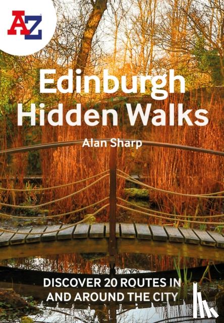 Sharp, Alan, A-Z Maps - A -Z Edinburgh Hidden Walks
