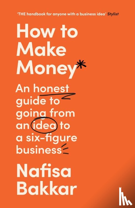 Bakkar, Nafisa - How To Make Money