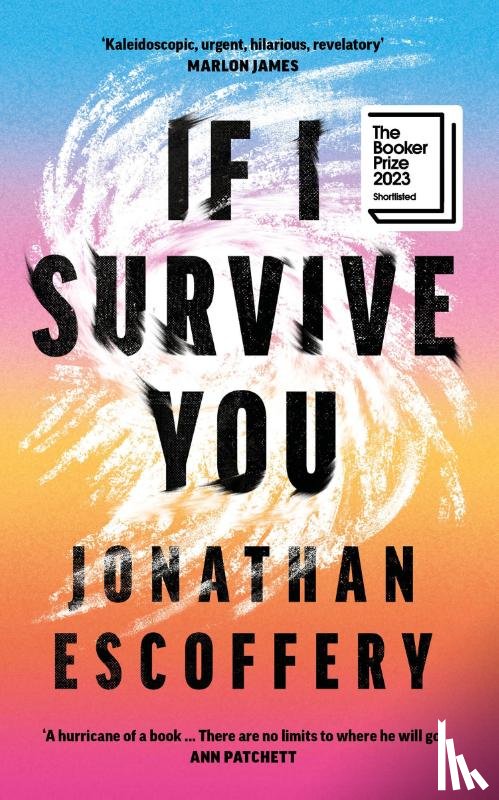 Escoffery, Jonathan - If I Survive You