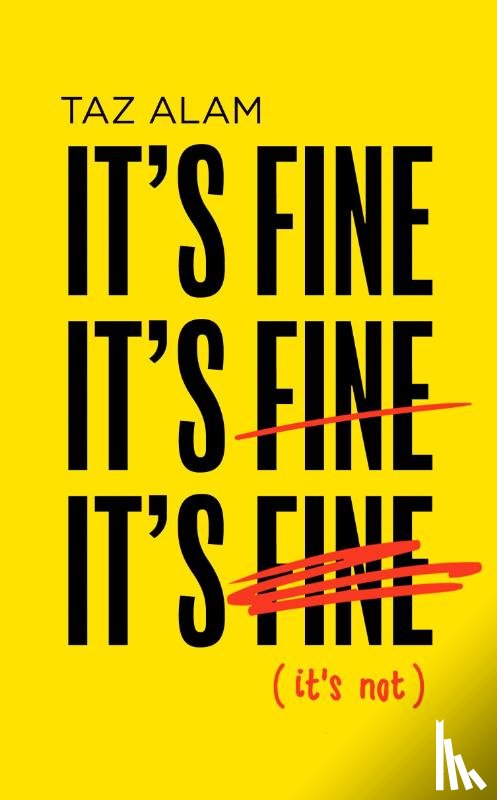 Alam, Taz - It’s Fine, It’s Fine, It’s Fine