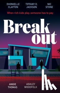 Clayton, Dhonielle, Jackson, Tiffany D., Stone, Nic, Thomas, Angie - Breakout
