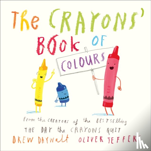 Daywalt, Drew - The Crayons’ Book of Colours
