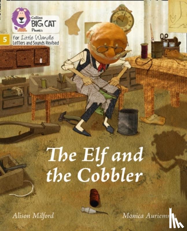 Milford, Alison - The Elf and the Cobbler