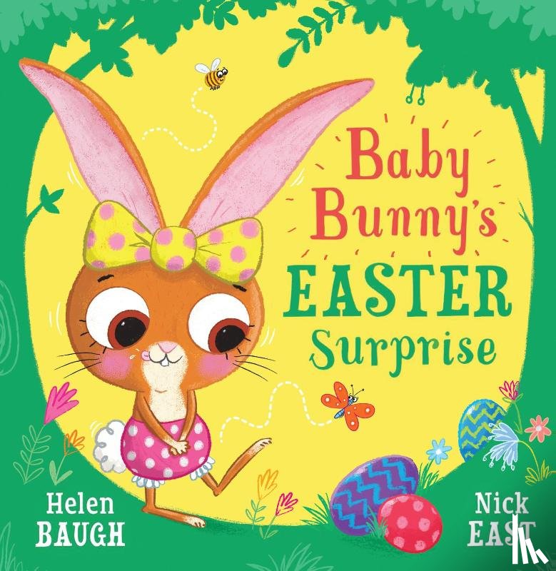 Baugh, Helen - Baby Bunny’s Easter Surprise