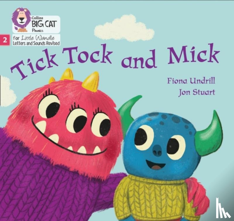 Undrill, Fiona - Tick Tock and Mick