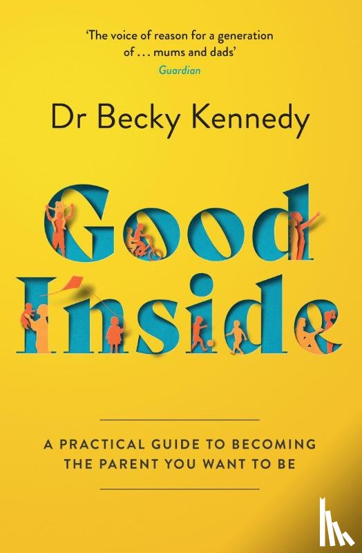 Kennedy, Dr Becky - Good Inside