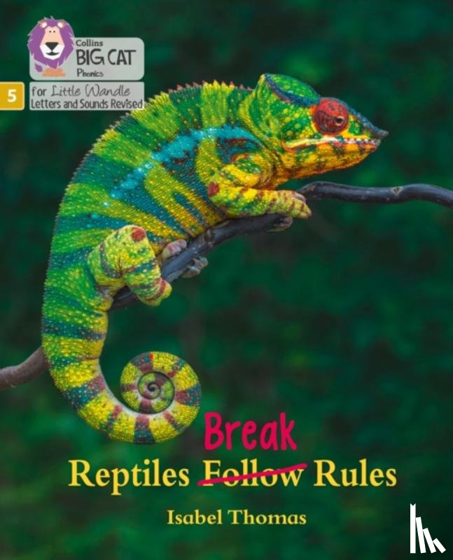 Thomas, Isabel - Reptiles Break Rules