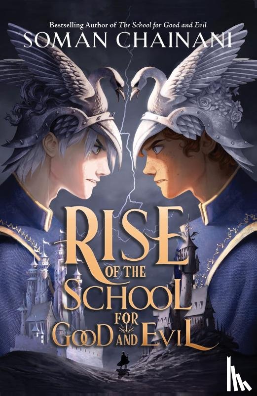 Chainani, Soman - Rise of the School for Good and Evil