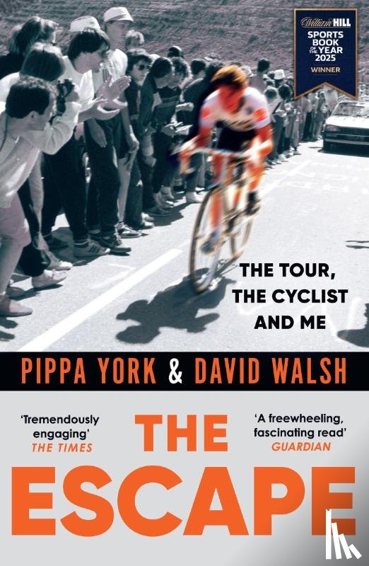 Walsh, David, York, Pippa - The Escape