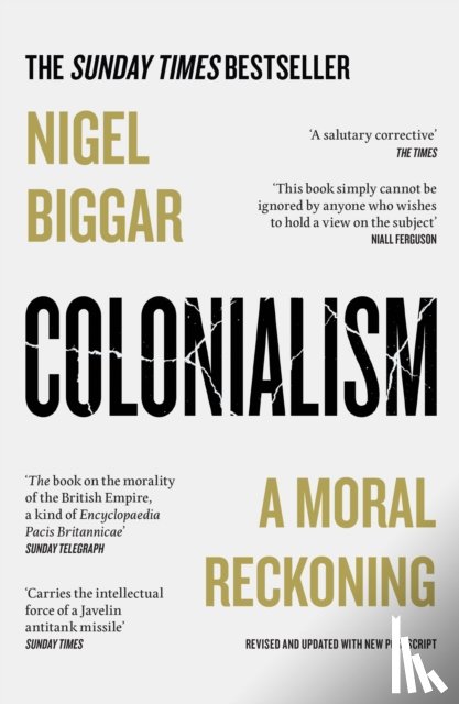 Biggar, Nigel - Colonialism