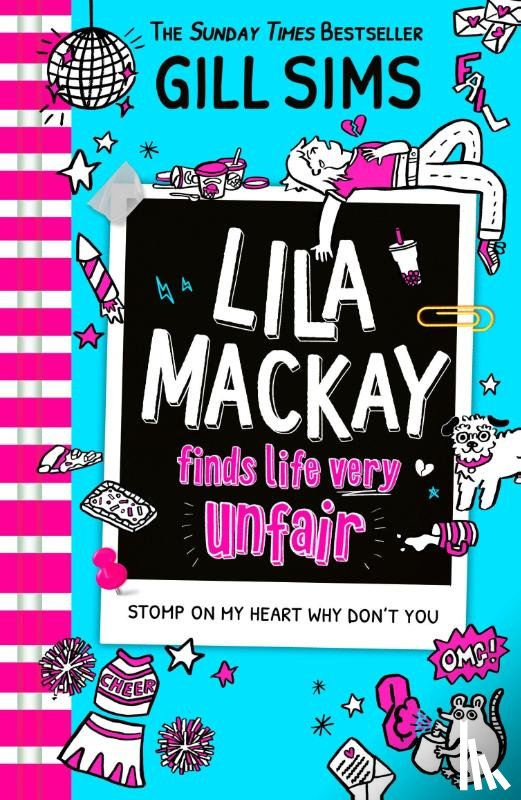 Sims, Gill - Lila Mackay Finds Life Very Unfair