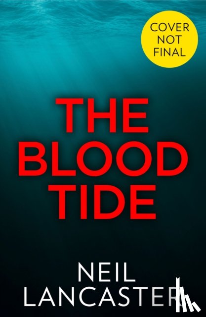 Lancaster, Neil - The Blood Tide