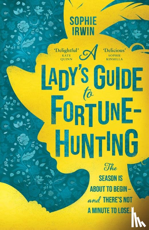 Irwin, Sophie - A Lady's Guide to Fortune-Hunting