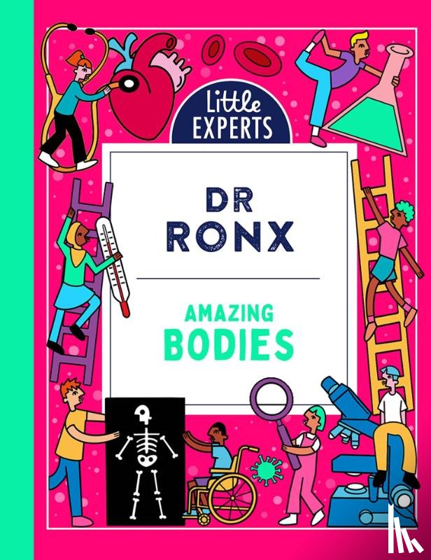 Ronx, Dr - Amazing Bodies