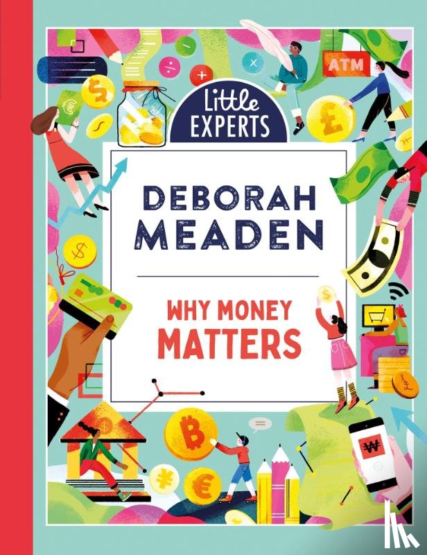 Meaden, Deborah - Why Money Matters