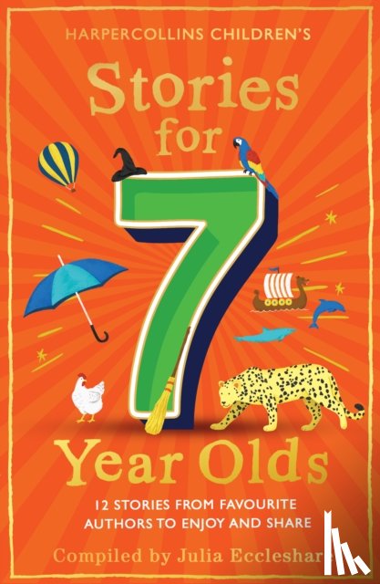 Eccleshare, Julia - Stories for 7 Year Olds