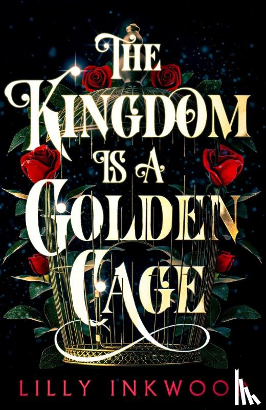 Inkwood, Lilly - The Kingdom is a Golden Cage