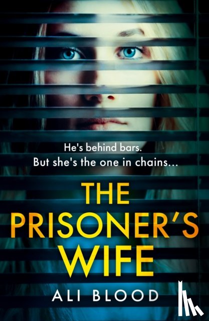 Blood, Ali - The Prisoner’s Wife