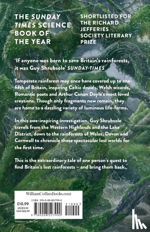 Shrubsole, Guy - The Lost Rainforests of Britain