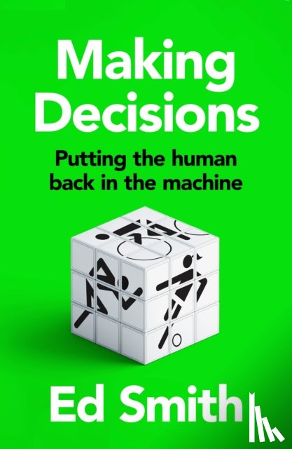 Smith, Ed - Making Decisions