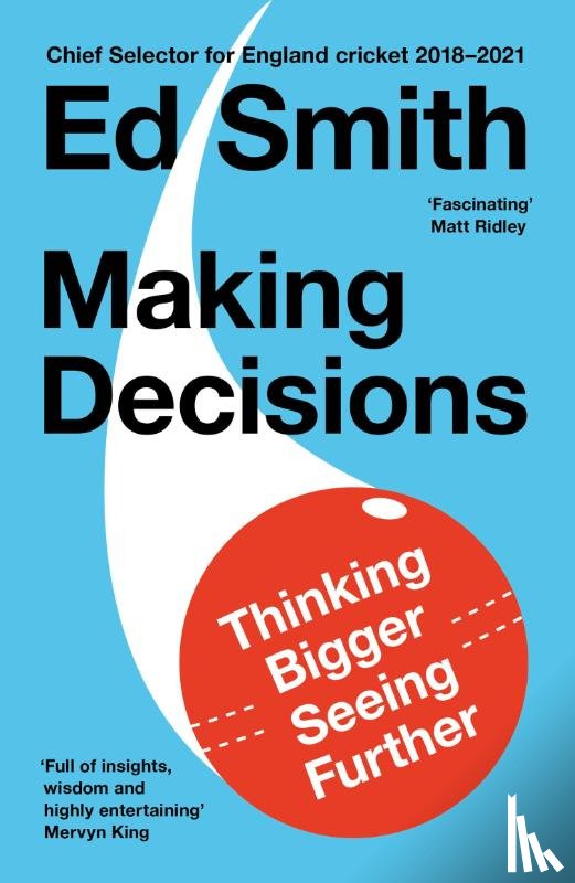 Smith, Ed - Making Decisions