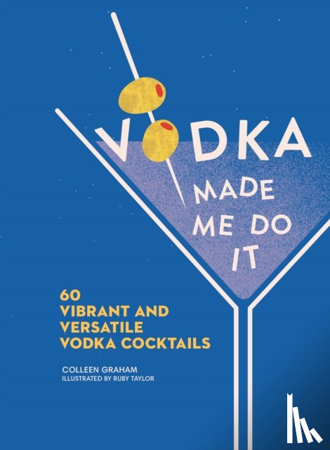 Graham, Colleen - Vodka Made Me Do It