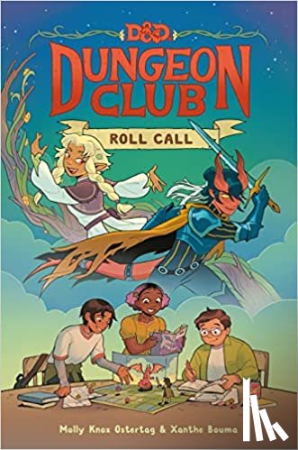 Ostertag, Molly Knox - Dungeons & Dragons: Dungeon Club: Roll Call