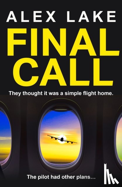Lake, Alex - Final Call