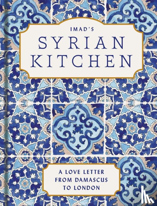 Alarnab, Imad - Imad’s Syrian Kitchen
