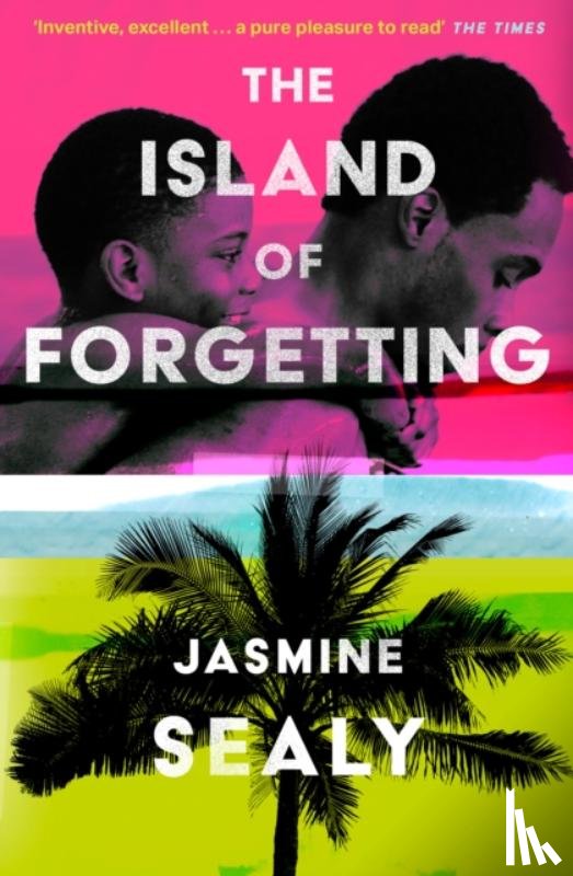 Sealy, Jasmine - The Island of Forgetting