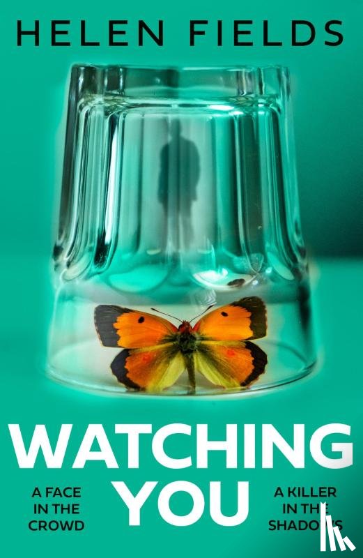 Fields, Helen - Watching You