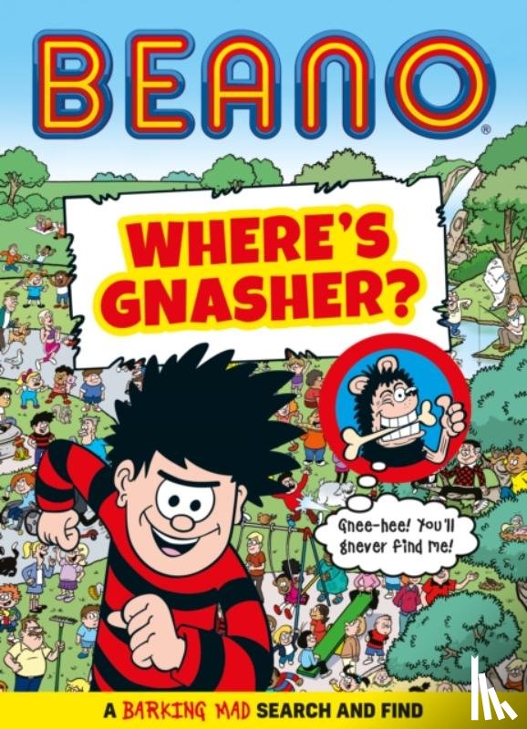 Beano - Beano Where’s Gnasher?