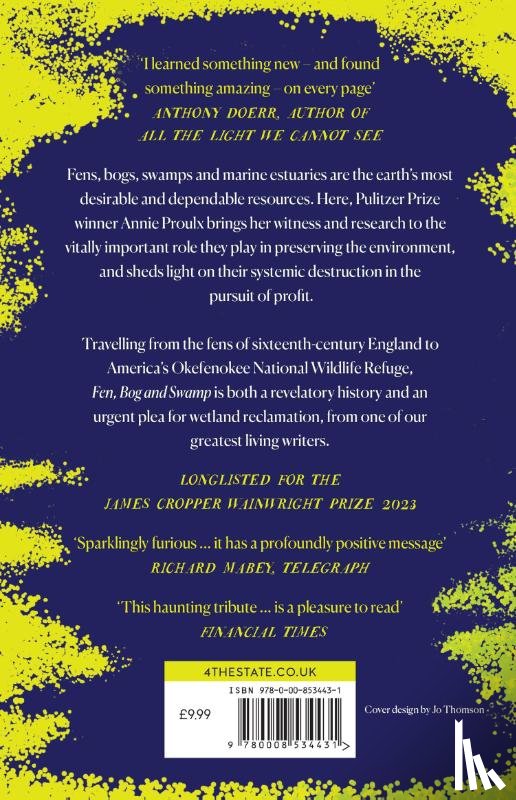 Proulx, Annie - Fen, Bog and Swamp