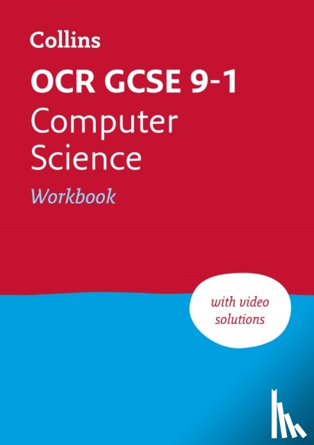 Collins GCSE, Clowrey, Paul - OCR GCSE 9-1 Computer Science Workbook