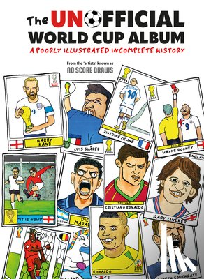 No Score Draws - The Unofficial World Cup Album