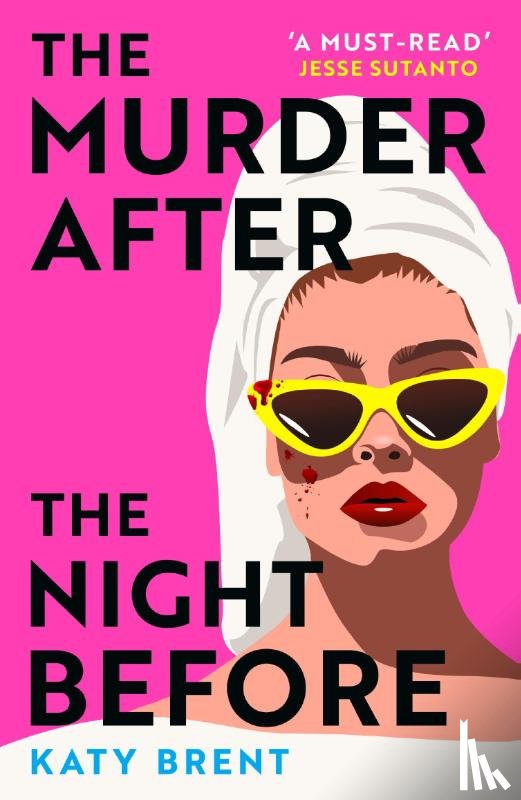 Brent, Katy - The Murder After the Night Before