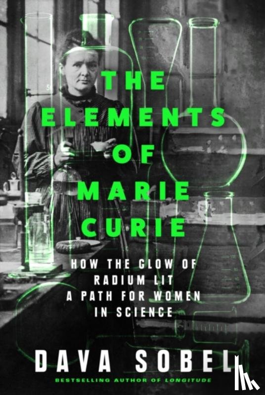 Sobel, Dava - The Elements of Marie Curie