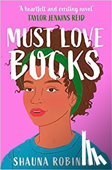 Robinson, Shauna - Must Love Books