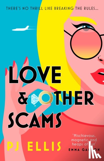 Ellis, PJ - Love & Other Scams