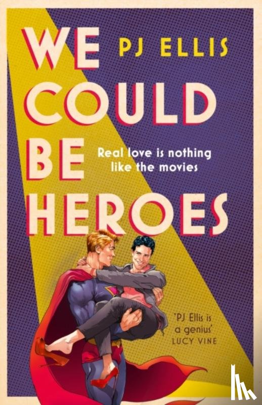 Ellis, PJ - We Could Be Heroes
