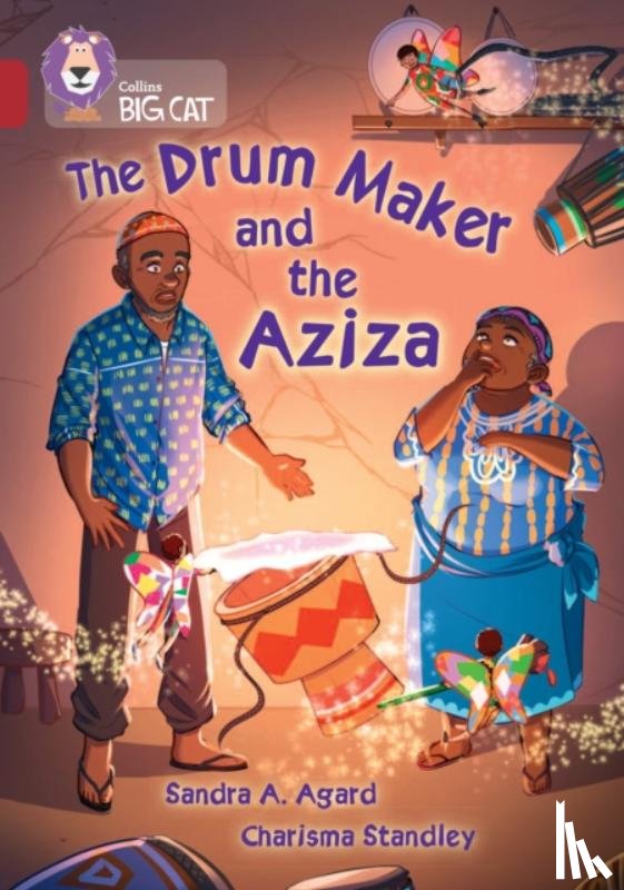 Agard, Sandra A. - The Drum Maker and the Aziza