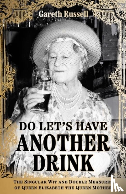 Russell, Gareth - Do Let’s Have Another Drink