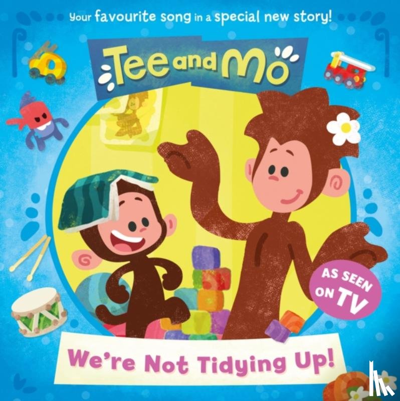 HarperCollins Childrenâ€™s Books - Tee and Mo: We’re Not Tidying Up