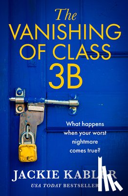 Kabler, Jackie - The Vanishing of Class 3B