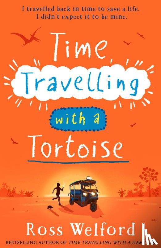 Welford, Ross - Time Travelling with a Tortoise
