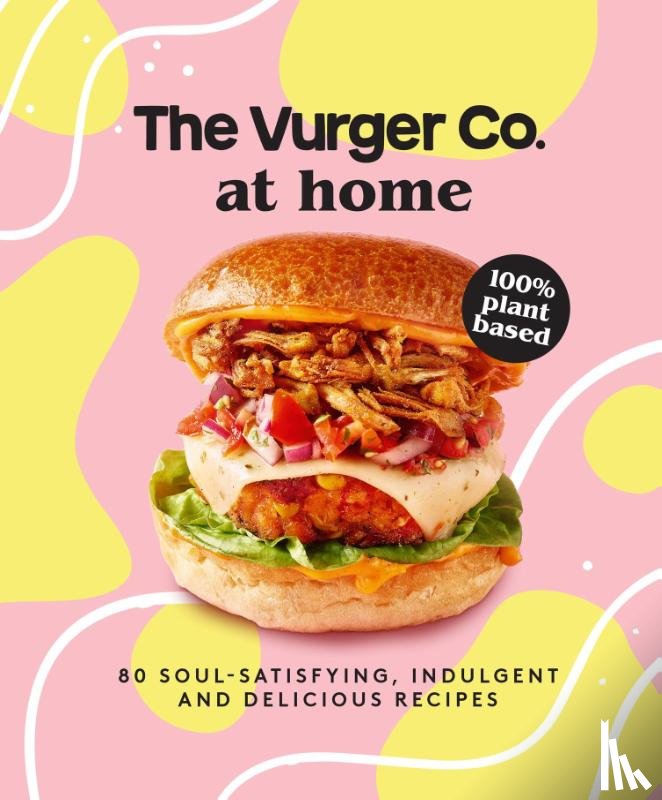The Vurger Co. - The Vurger Co. at Home