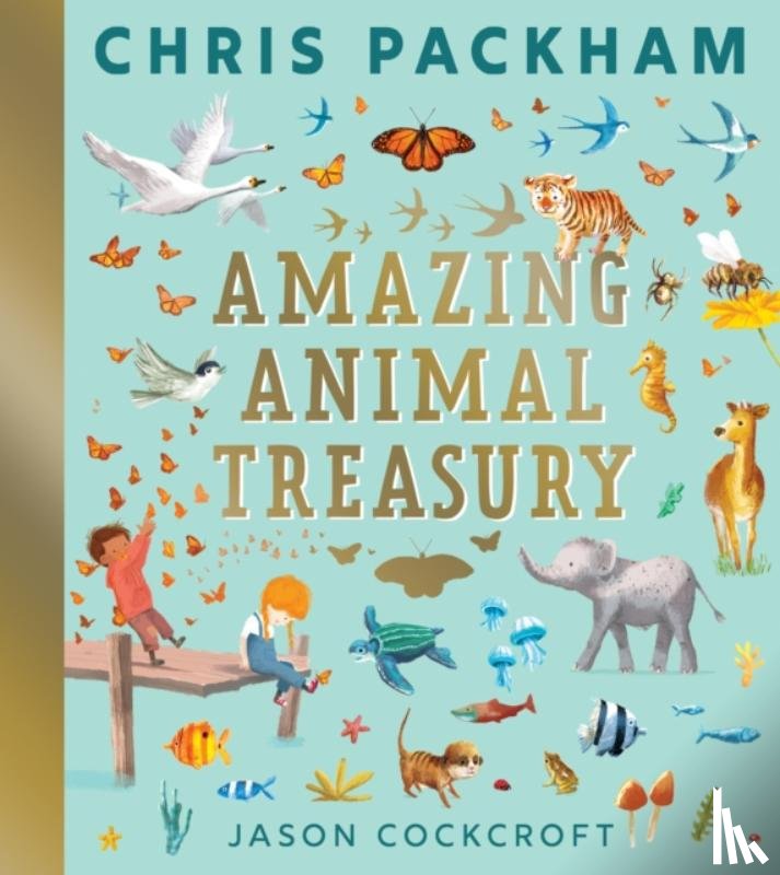 Packham, Chris - Amazing Animal Treasury