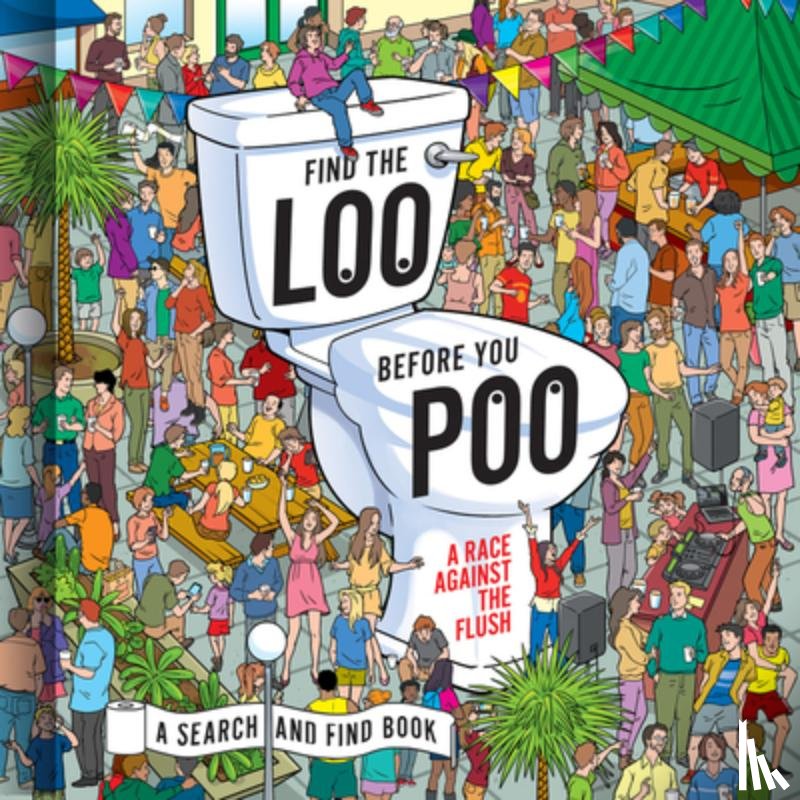  - Find the Loo Before You Poo